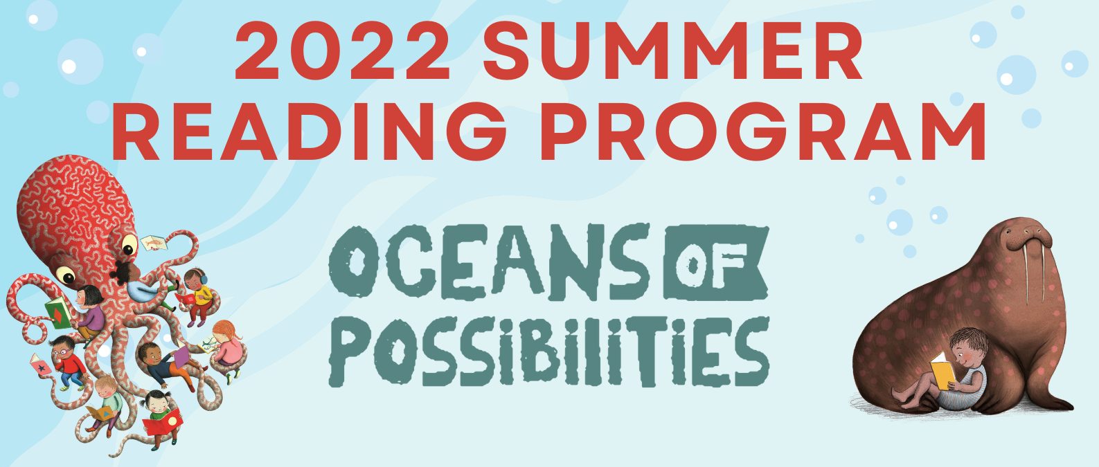 2022 summer reading program: oceans of possibilities